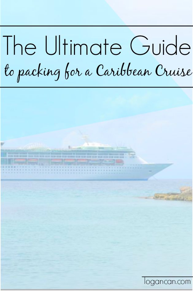 Packing List for Caribbean Cruise