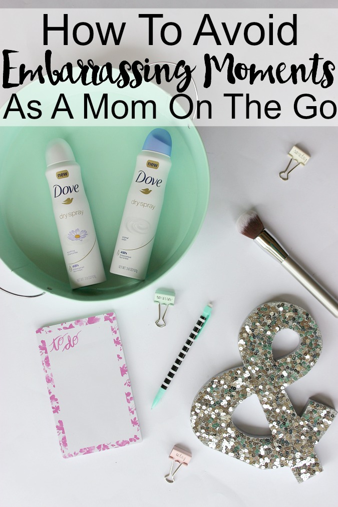 How to Avoid Embarrassing Moments As A Mom On The Go