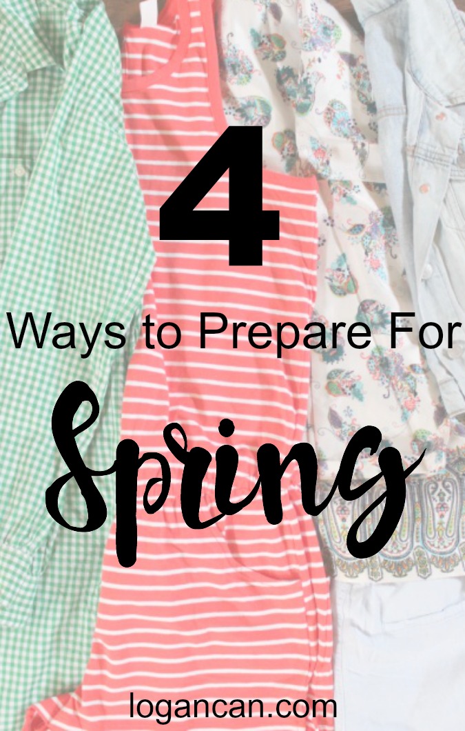 4 Ways to Prepare For Spring