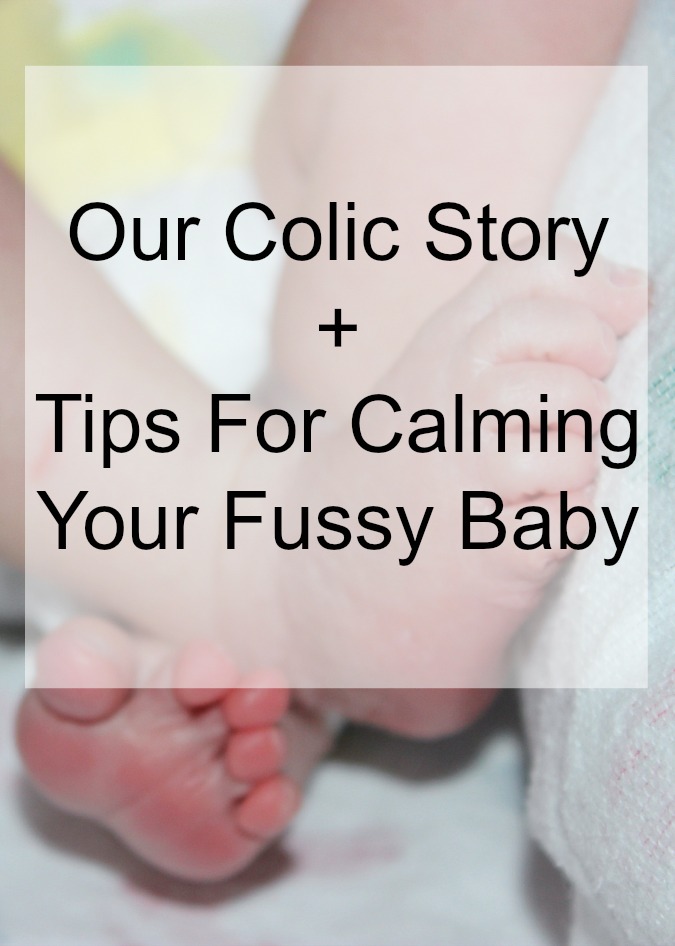 Tips for Calming A Colic or Fussy Baby