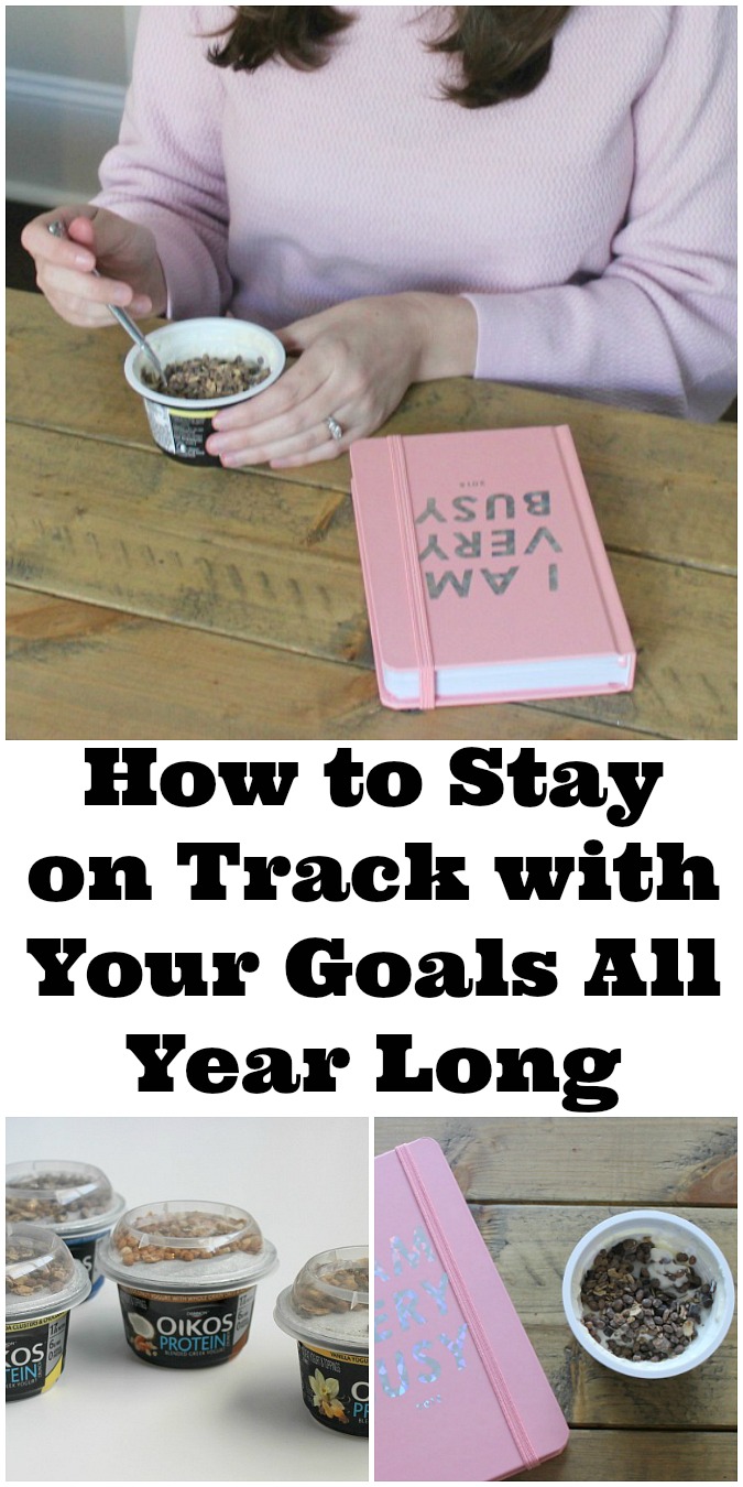 How to Stay on Track with Your Goals All Year Long LoganCan.com