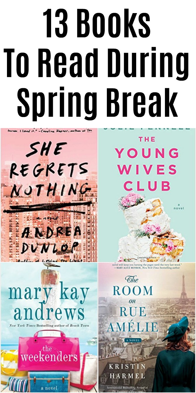 13 Books To Read During Spring Break