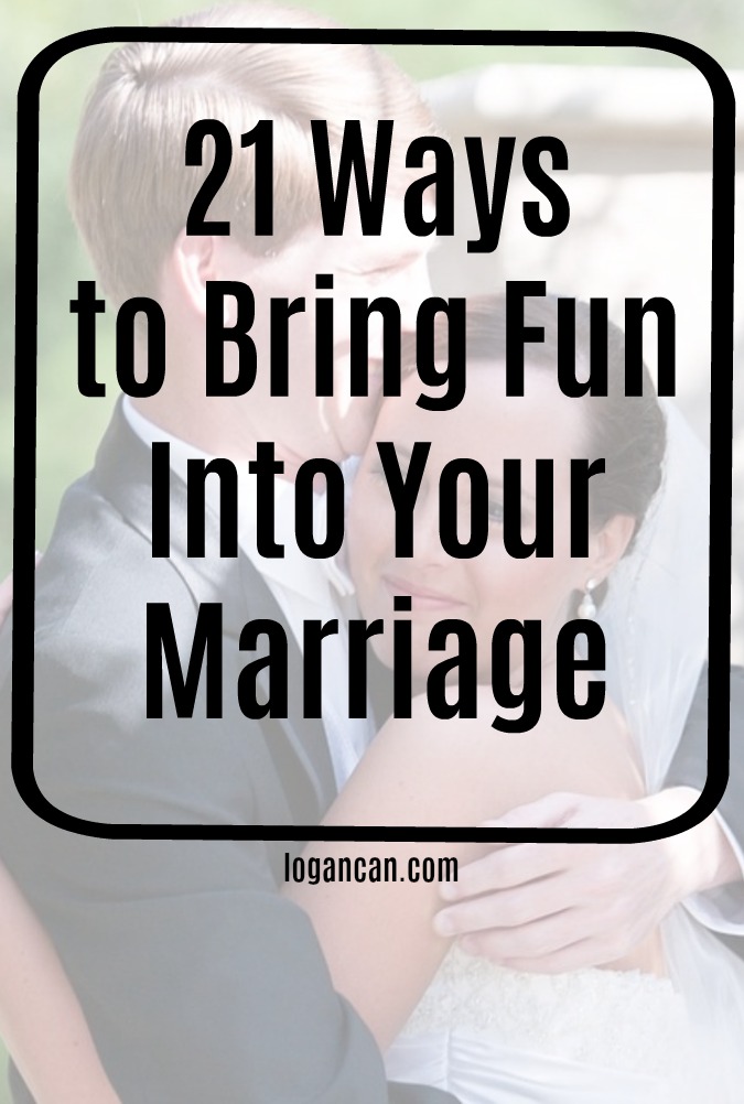 21 Ways to Bring Fun Into Your Marriage
